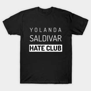 Yolanda Saldivar Hate Club, Selena Music T-Shirt